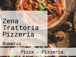 Zena Trattoria Pizzeria