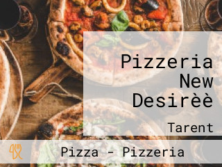 Pizzeria New Desirèè