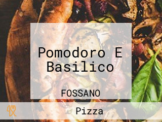 Pomodoro E Basilico