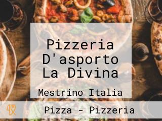 Pizzeria D'asporto La Divina