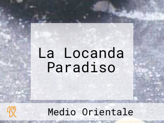 La Locanda Paradiso