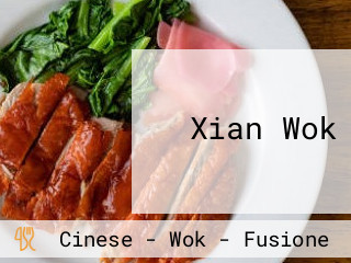 Xian Wok