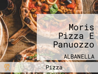 Moris Pizza E Panuozzo