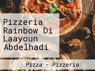 Pizzeria Rainbow Di Laayoun Abdelhadi