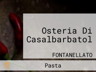 Osteria Di Casalbarbatol