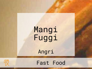 Mangi Fuggi