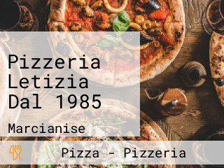 Pizzeria Letizia Dal 1985