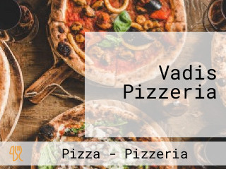 Vadis Pizzeria