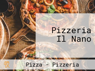 Pizzeria Il Nano