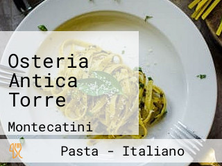 Osteria Antica Torre