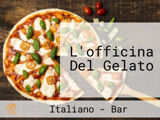 L'officina Del Gelato