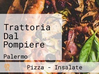 Trattoria Dal Pompiere