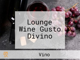 Lounge Wine Gusto Divino