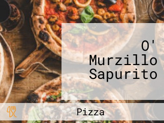 O' Murzillo Sapurito