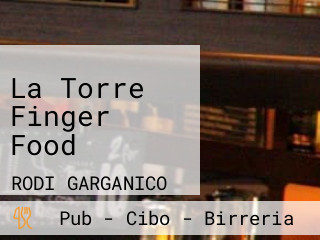 La Torre Finger Food