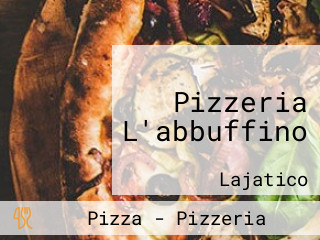 Pizzeria L'abbuffino