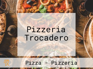 Pizzeria Trocadero