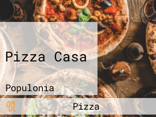 Pizza Casa