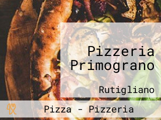 Pizzeria Primograno