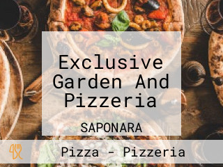 Exclusive Garden And Pizzeria