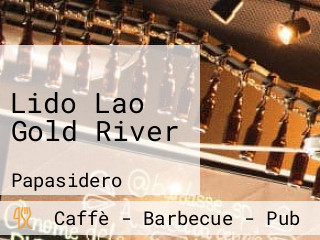 Lido Lao Gold River