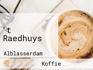 't Raedhuys