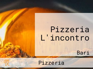 Pizzeria L'incontro