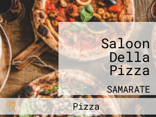 Saloon Della Pizza