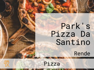 Park's Pizza Da Santino