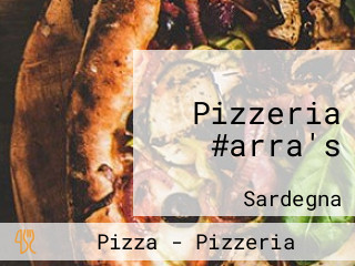 Pizzeria #arra's