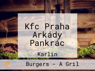 Kfc Praha Arkády Pankrác