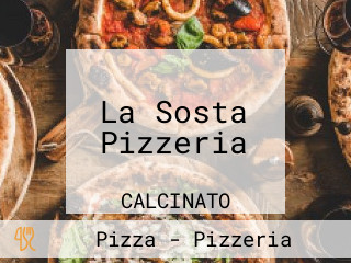 La Sosta Pizzeria