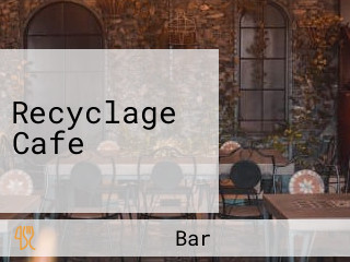 Recyclage Cafe