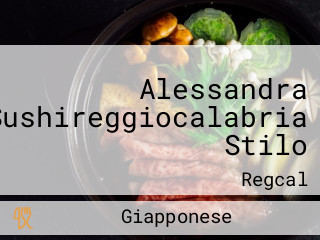 Alessandra Sushireggiocalabria Stilo