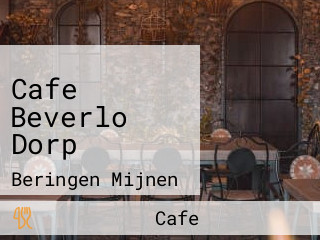 Cafe Beverlo Dorp