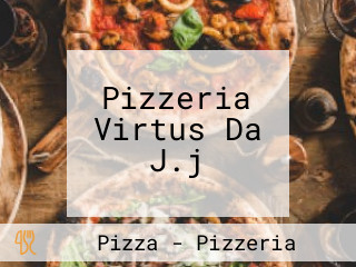 Pizzeria Virtus Da J.j