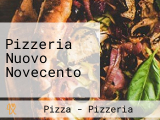 Pizzeria Nuovo Novecento