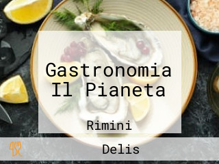 Gastronomia Il Pianeta