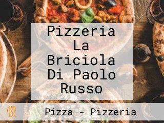 Pizzeria La Briciola Di Paolo Russo