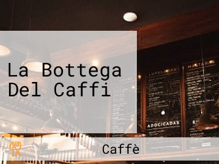 La Bottega Del Caffi