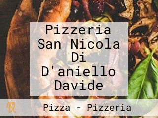 Pizzeria San Nicola Di D'aniello Davide