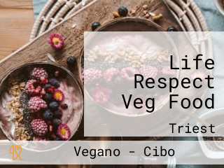 Life Respect Veg Food