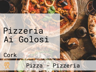 Pizzeria Ai Golosi