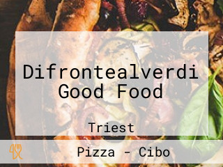 Difrontealverdi Good Food