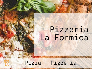 Pizzeria La Formica