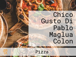 Chico Gusto Di Pablo Maglua Colon