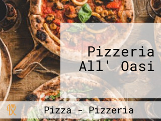 Pizzeria All' Oasi