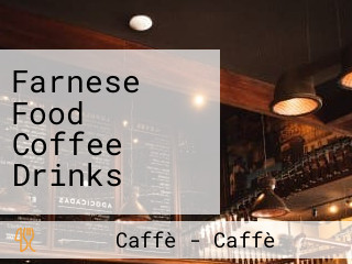 Farnese Food Coffee Drinks