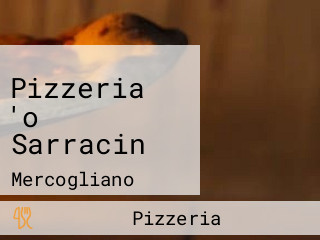 Pizzeria 'o Sarracin