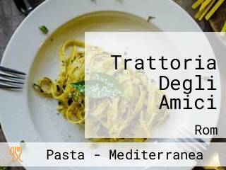 Trattoria Degli Amici